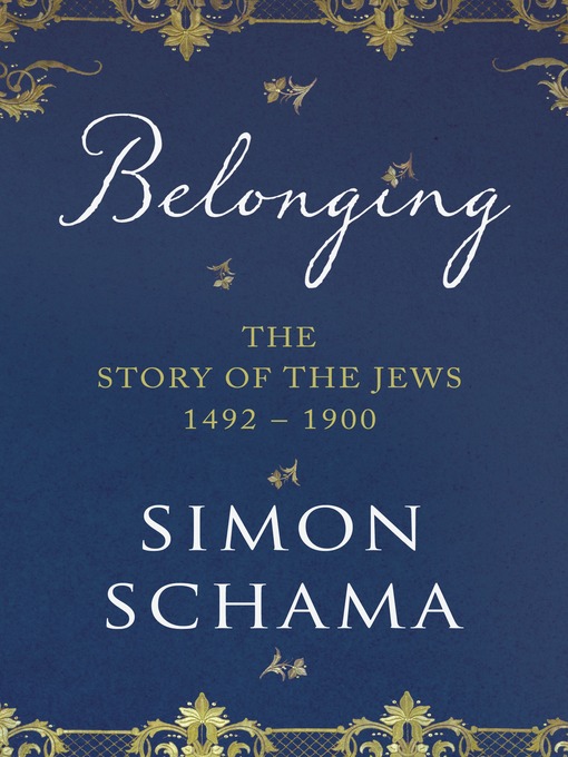Title details for Story of the Jews by Simon Schama - Available